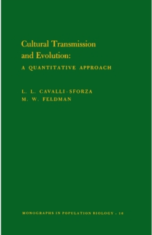 Cultural Transmission and Evolution (MPB-16), Volume 16 : A Quantitative Approach. (MPB-16)