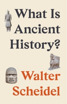 Princeton University Press What Is Ancient History?
