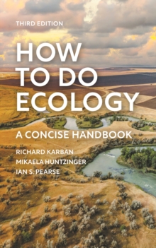 How to Do Ecology : A Concise Handbook - Third Edition