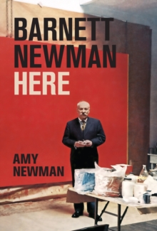 Princeton University Press Barnett Newman , Here