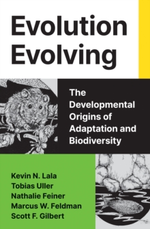 Princeton University Press Evolution Evolving , The Developmental Origins Of Adaptation And Biodiversity