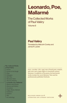 Leonardo, Poe, Mallarme : The Collected Works of Paul Valery, Volume 8