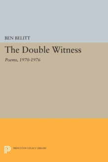 The Double Witness : Poems: 1970-1976, Paperback / softback Book The Double Witness : Poems: 1970-1976, Paperback / softback Book