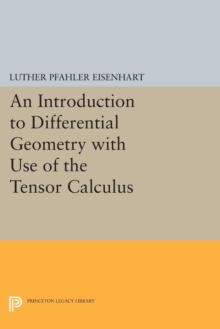 Introduction to Differential Geometry, Paperback / softback Book Introduction to Differential Geometry, Paperback / softback Book