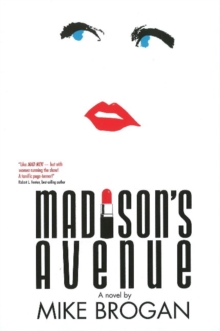 Madison's Avenue : A Novel, Hardback Book Madison's Avenue : A Novel, Hardback Book