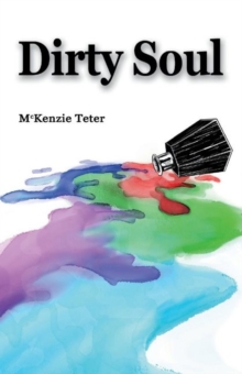 Dirty Soul, Paperback / softback Book Dirty Soul, Paperback / softback Book