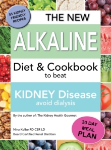 The New Alkaline Diet To Beat Kidney Disease : Avoid Dialysis