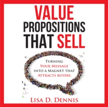 Value Propositions that SELL