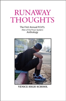 Runaway Thoughts : Stories by P.O.P.S. the Club of Venice High School