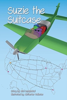 Suzie the Suitcase, Paperback / softback Book Suzie the Suitcase, Paperback / softback Book