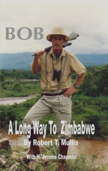 BOB : A Long Way To Zimbabwe