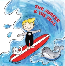 The Surfer & The Seal