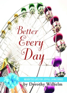 Better Every Day