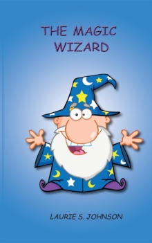 The Magic Wizard