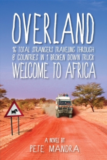 OVERLAND : Welcome to Africa