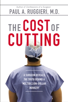 Cost of Cutting