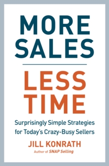 More Sales, Less Time