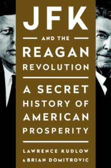 JFK and the Reagan Revolution