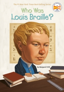 Who Was Louis Braille?