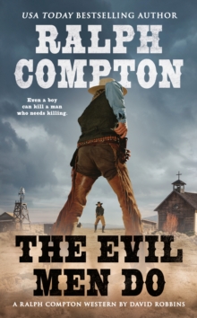 Ralph Compton the Evil Men Do