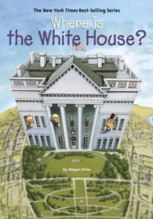 Where Is the White House?