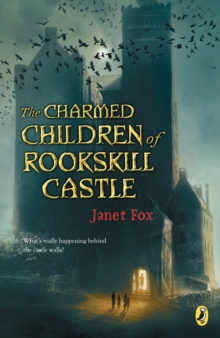 Charmed Children of Rookskill Castle