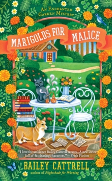 Marigolds for Malice