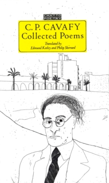 C. P. Cavafy Collected Poems, Paperback Book C. P. Cavafy Collected Poems, Paperback Book