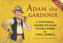 Adam the Gardener, Hardback Book Adam the Gardener, Hardback Book