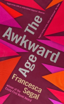 The Awkward Age, Hardback Book The Awkward Age, Hardback Book