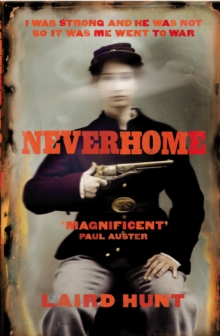 Neverhome, Hardback Book Neverhome, Hardback Book