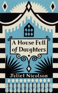 A House Full of Daughters, A, Hardback Book A House Full of Daughters, A, Hardback Book