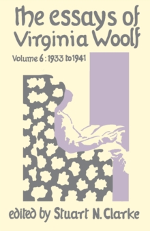 Essays Virginia Woolf Vol.6