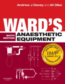 Ward's Anaesthetic Equipment, Hardback Book Ward's Anaesthetic Equipment, Hardback Book