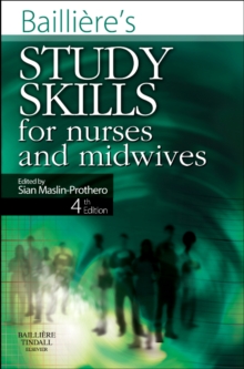 Bailliere's Study Skills for Nurses and Midwives, Paperback / softback Book Bailliere's Study Skills for Nurses and Midwives, Paperback / softback Book