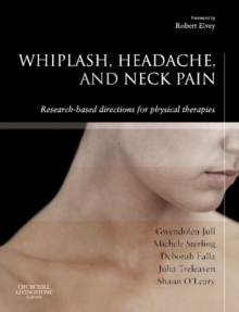 E-Book - Whiplash, Headache and Neck Pain : Research-Based Directions for Physical Therapies