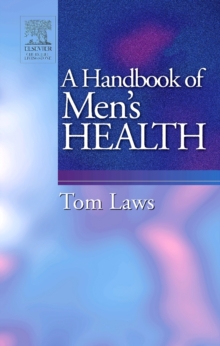 A Handbook of Men's Health E-Book : A Handbook of Men's Health E-Book