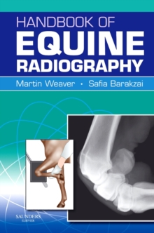 Handbook of Equine Radiography E-Book : Handbook of Equine Radiography E-Book