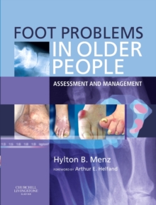 Foot Problems in Older People E-Book : Foot Problems in Older People E-Book