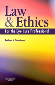 Law and Ethics for the Eye Care Professional E-Book