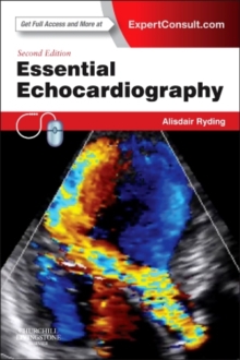 Essential Echocardiography : Expert Consult - Online & Print