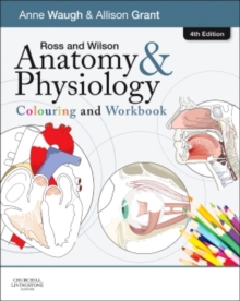 Ross Wilson Anatomy and Physiology Colouring and Workbook 4e, Paperback Book Ross Wilson Anatomy and Physiology Colouring and Workbook 4e, Paperback Book