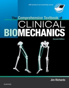 The Comprehensive Textbook of Clinical Biomechanics : with access to e-learning course [formerly Biomechanics in Clinic and Research]