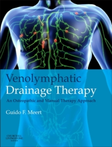 Venolymphatic Drainage Therapy - E-Book : Venolymphatic Drainage Therapy - E-Book