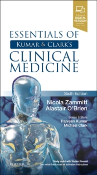Essentials of Kumar and Clark's Clinical Medicine, Paperback / softback Book Essentials of Kumar and Clark's Clinical Medicine, Paperback / softback Book