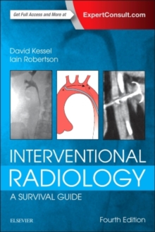 Interventional Radiology: A Survival Guide, Paperback Book Interventional Radiology: A Survival Guide, Paperback Book