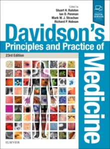 Davidson's Principles and Practice of Medicine, Paperback / softback Book Davidson's Principles and Practice of Medicine, Paperback / softback Book