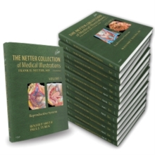 The Netter Collection of Medical Illustrations Complete Package, Hardback Book The Netter Collection of Medical Illustrations Complete Package, Hardback Book