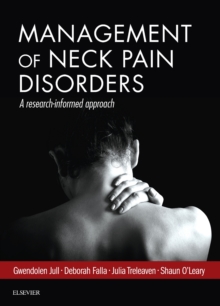 Management of Neck Pain Disorders : a research informed approach