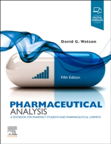 Pharmaceutical Analysis : A Textbook for Pharmacy Students and Pharmaceutical Chemists